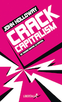 Crack Capitalism [nouvelle édition]